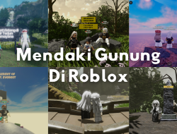Mendaki Gunung di Roblox: Pariwisata Digital atau Hanya Hiburan Seru Instan?